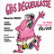 GROS DEGUEULASSE